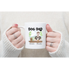 Dog Dad Customizable 11 oz or 15 oz Mug